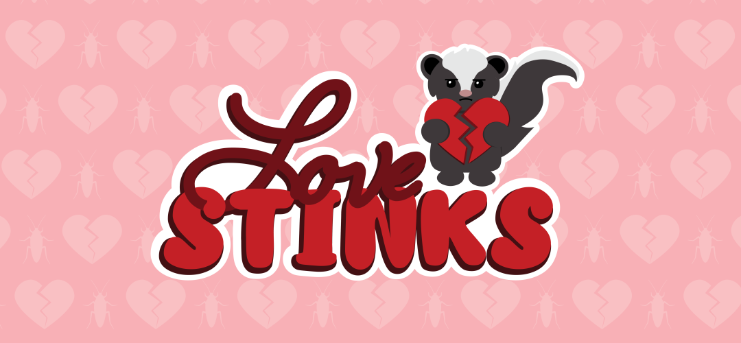 Love Stinks with Background Love Stinks with Background